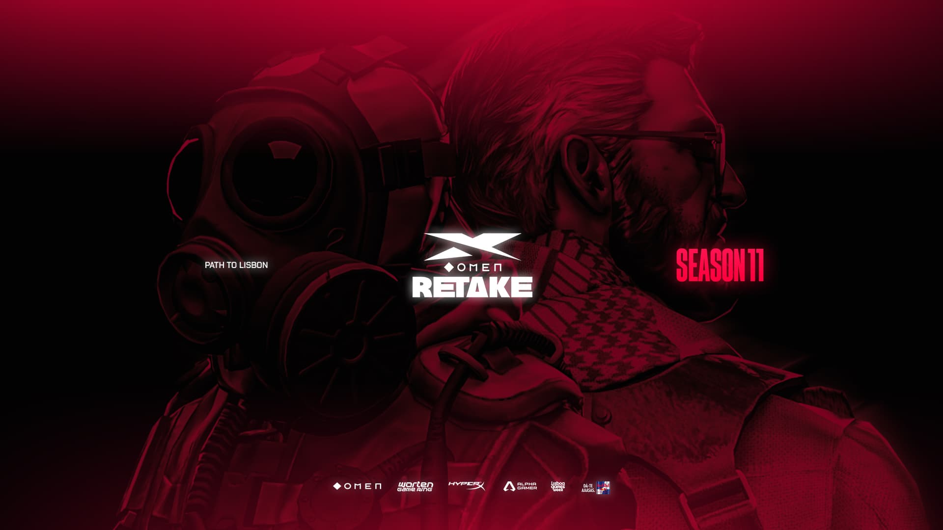 OMEN RETAKE SEASON 11 - PATH TO LISBON