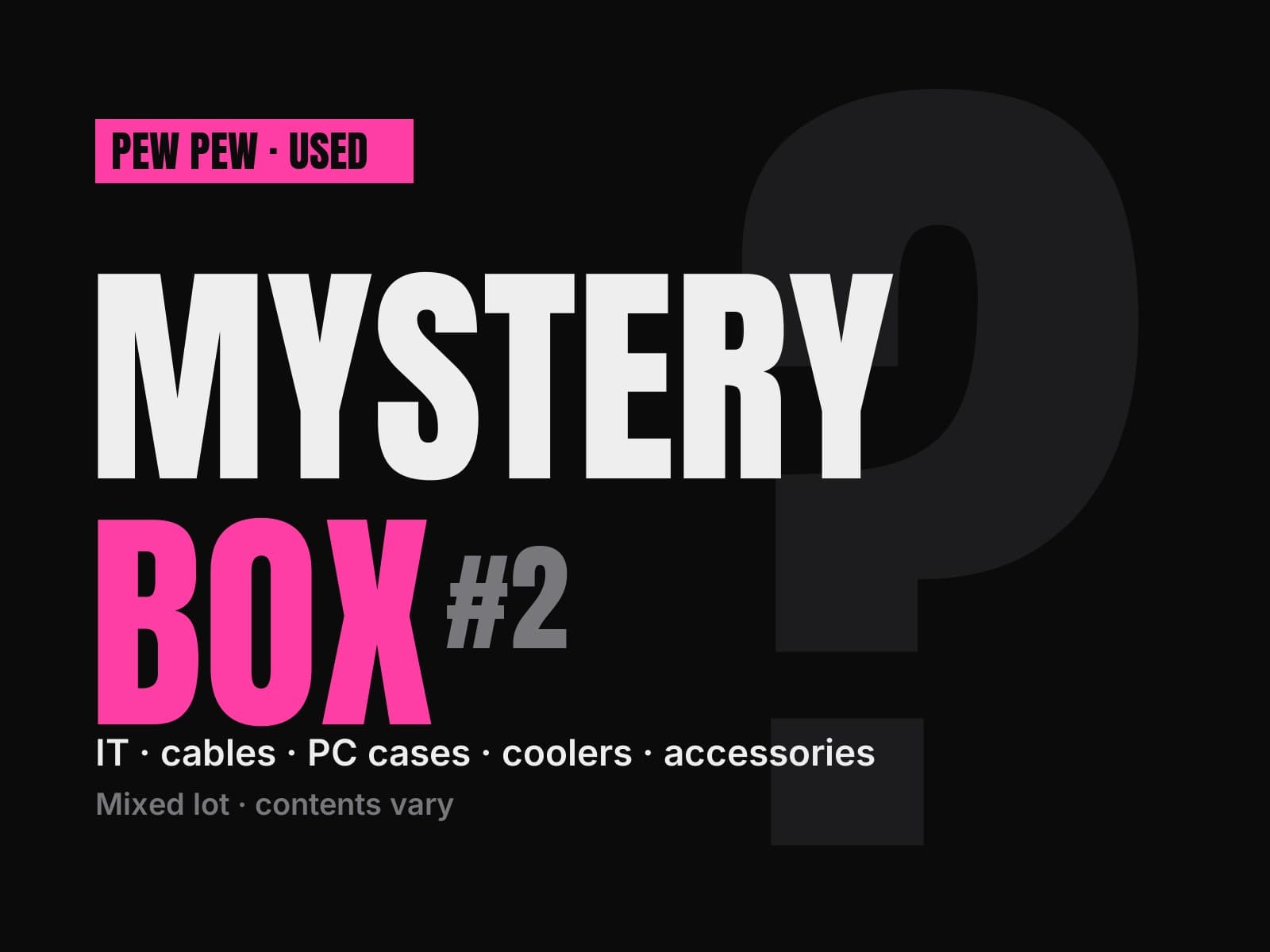 Mystery box #2: mixed IT gear, cables, PC cases, coolers and accessories